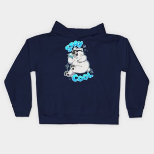 Stay Cool Kids Hoodie